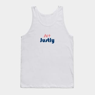 Act Justly Tank Top